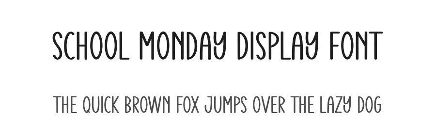 School Monday Display Font by andikastudio — Display Font