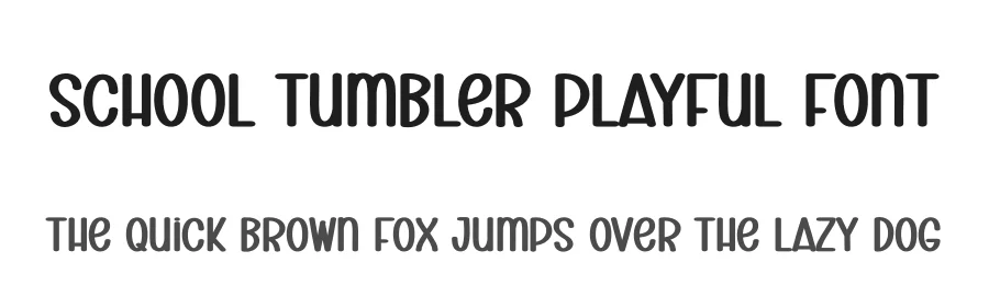 School Tumbler Playful Font by creativeletter — Script Handwritten Font