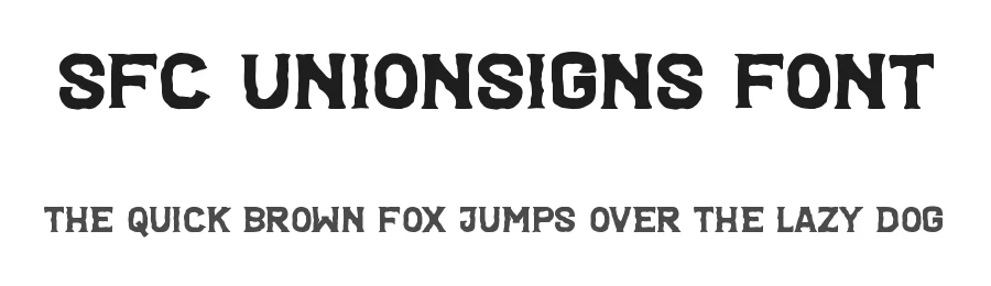 SFC Unionsigns Font by Skilline Supply Co. β Display Font