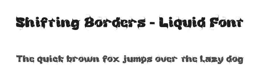 Shifting Borders – Liquid Font by 177Studio — Display Font