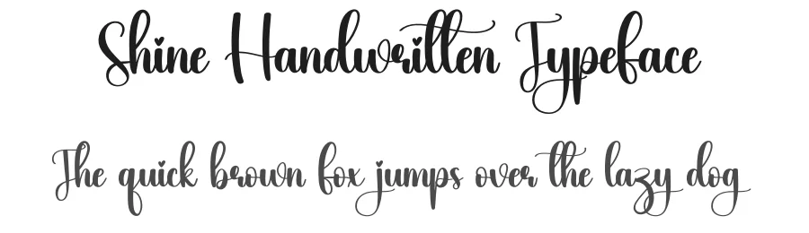 Shine Handwritten Typeface by creativeletter — Script Handwritten Font