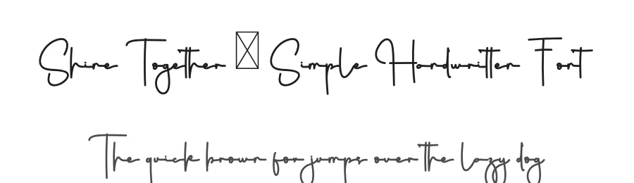 Shine Together – Simple Handwritten Font by freshtypeink — Script Handwritten Font