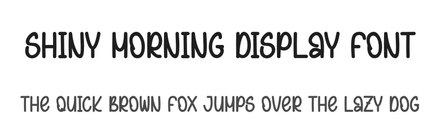Shiny Morning Display Font by creativeletter — Display Font