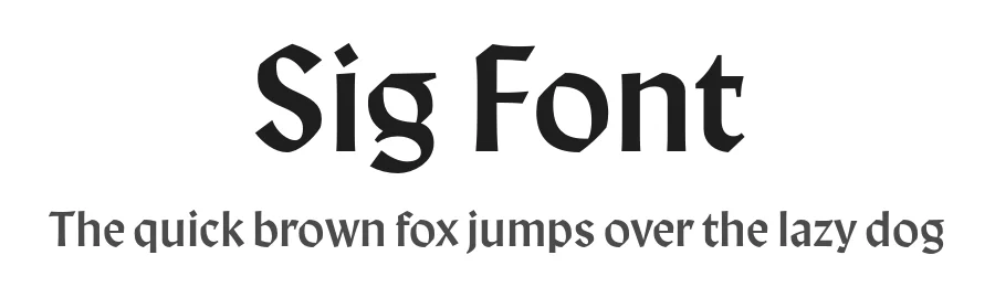 Sig Font by Ethan Cohen — Sans Serif Font