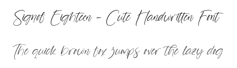 Signof Eighteen – Cute Handwritten Font by stylishtype.co — Script Handwritten Font