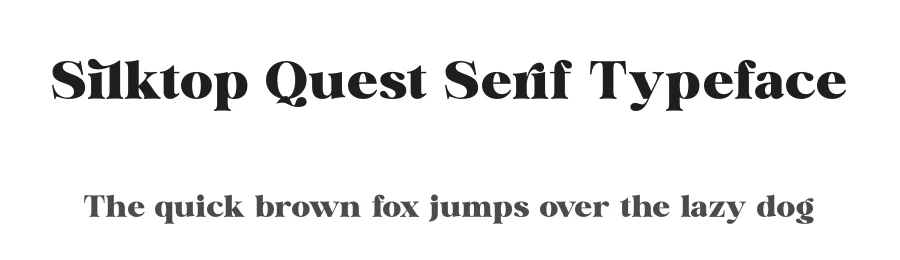Silktop Quest Serif Typeface by timelesstype.co — Display Font