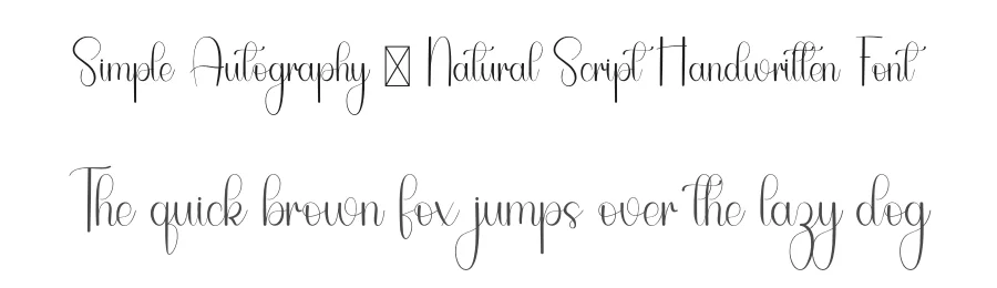 Simple Autography – Natural Script Handwritten Font by freshtypeink — Script Handwritten Font