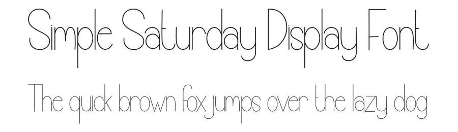 Simple Saturday Display Font by creativeletter — Display Font