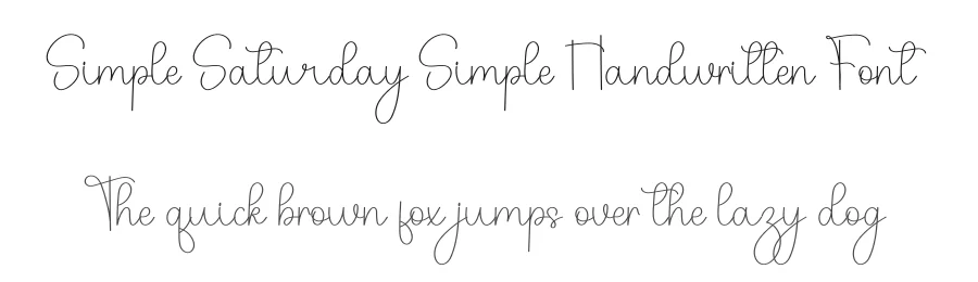 Simple Saturday Simple Handwritten Font by freshtypeink — Script Handwritten Font