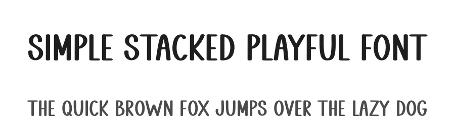 Simple Stacked Playful Font by freshtypeink — Display Font