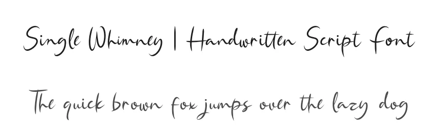 Single Whimney | Handwritten Script Font by Gracetypestudio — Script Handwritten Font
