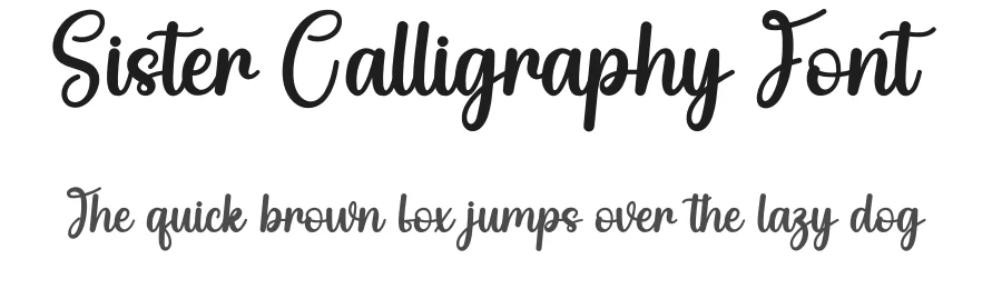 Sister Calligraphy Font by creativeletter — Script Handwritten Font