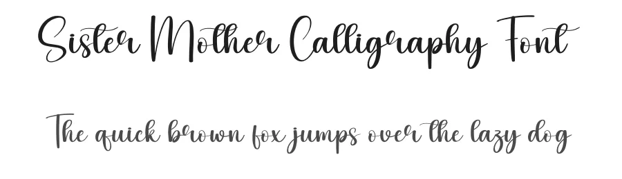 Sister Mother Calligraphy Font by creativeletter — Script Handwritten Font