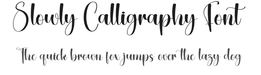 Slowly Calligraphy Font by creativeletter — Script Handwritten Font