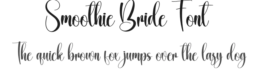 Smoothie Bride Font by creativeletter — Script Handwritten Font