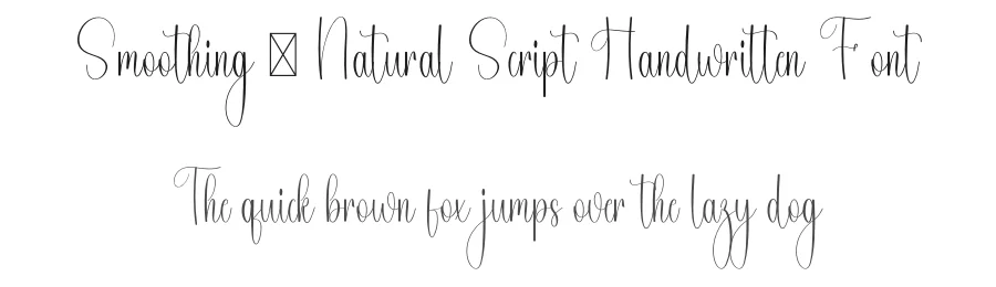 Smoothing – Natural Script Handwritten Font by freshtypeink — Script Handwritten Font
