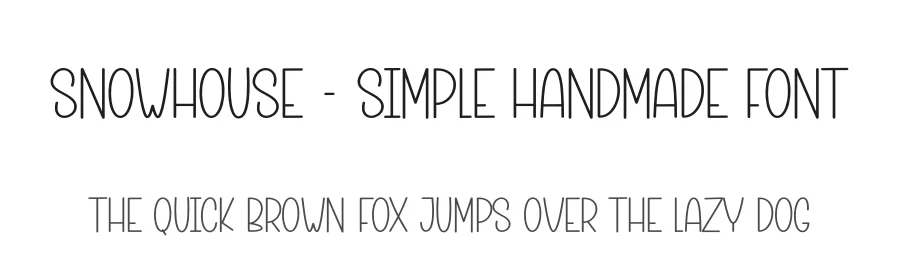 Snowhouse – Simple Handmade Font by creativeletter — Display Font