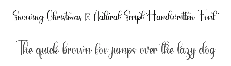 Snowing Christmas – Natural Script Handwritten Font by freshtypeink — Script Handwritten Font