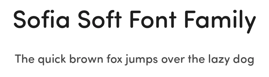 Sofia Soft Font Family by Mostardesign — Sans Serif Font