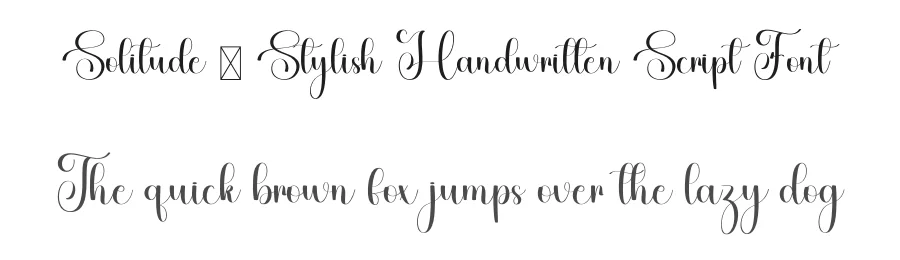 Solitude – Stylish Handwritten Script Font by freshtypeink — Script Handwritten Font