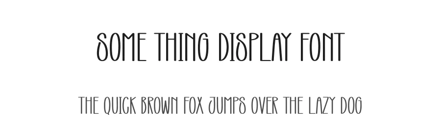 Some Thing Display Font by creativeletter — Display Font