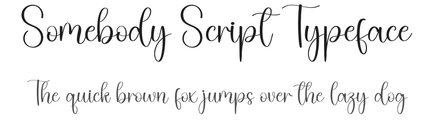 Somebody Script Typeface by creativeletter — Script Handwritten Font