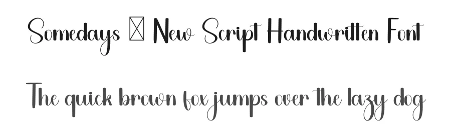 Somedays – New Script Handwritten Font by freshtypeink — Script Handwritten Font