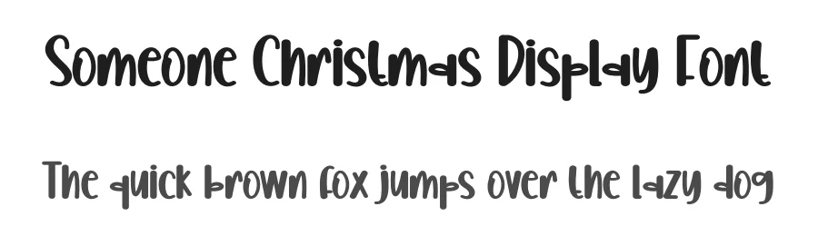 Someone Christmas Display Font by creativeletter — Display Font