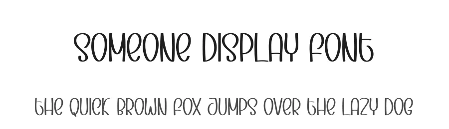 Someone Display Font by Store_07 — Display Font