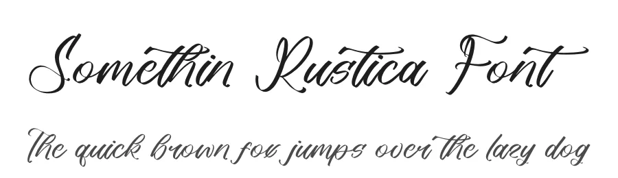 Somethin Rustica Font by stylishtype.co — Script Handwritten Font