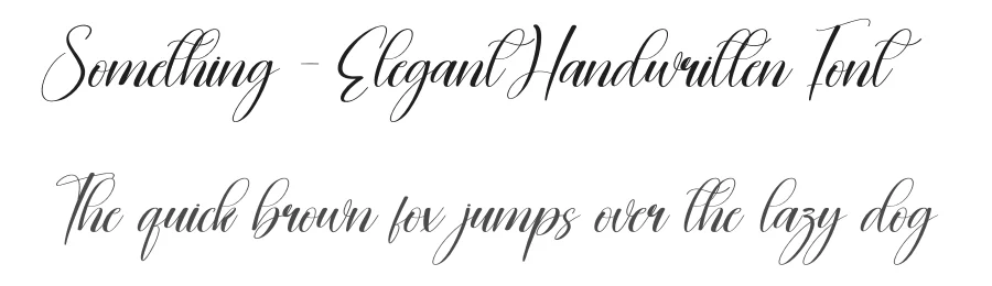 Something – Elegant Handwritten Font by creativeletter — Script Handwritten Font