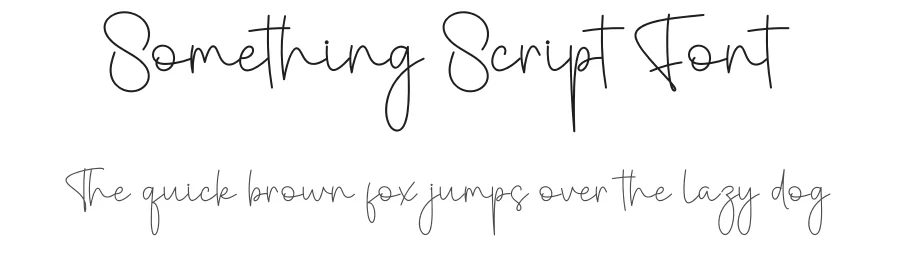 Something Script Font by creativeletter — Script Handwritten Font