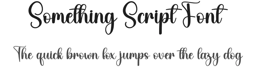 Something Script Font by creativeletter — Script Handwritten Font