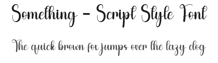 Something – Script Style Font by andikastudio — Script Handwritten Font