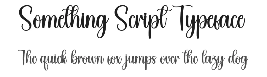 Something Script Typeface by andikastudio — Script Handwritten Font