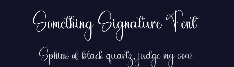 Something Signature Font by freshtypeink — Script Handwritten Font — thumbnail 2