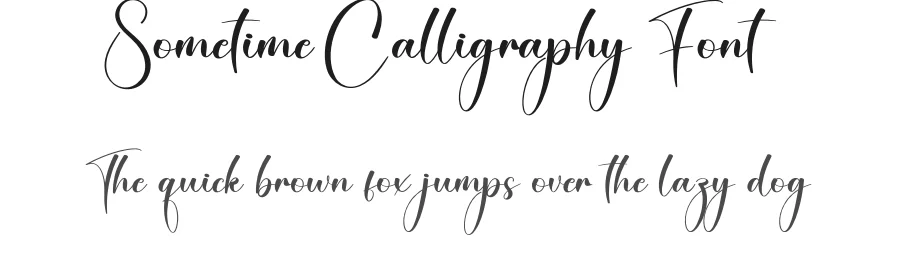 Sometime Calligraphy Font by creativeletter — Script Handwritten Font