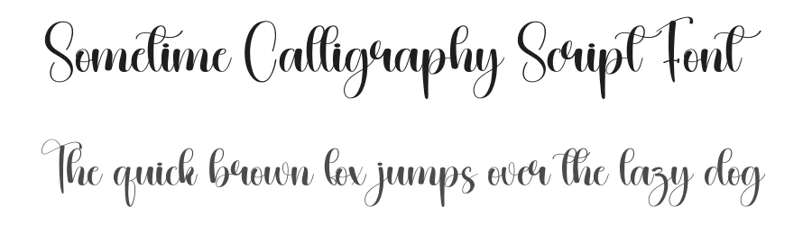 Sometime Calligraphy Script Font by creativeletter — Script Handwritten Font