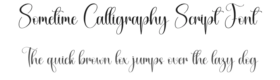 Sometime Calligraphy Script Font by creativeletter — Script Handwritten Font