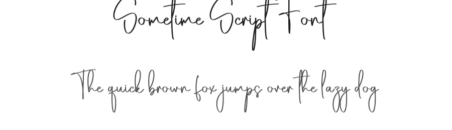 Sometime Script Font by creativeletter — Script Handwritten Font