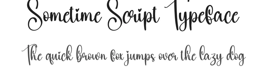Sometime Script Typeface by creativeletter — Script Handwritten Font
