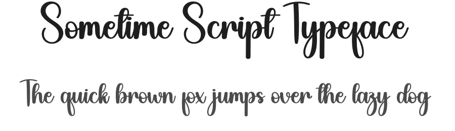Sometime Script Typeface by creativeletter — Script Handwritten Font