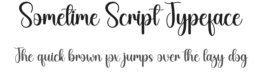 Sometime Script Typeface by creativeletter — Script Handwritten Font
