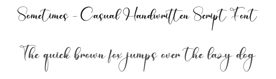 Sometimes – Casual Handwritten Script Font by creativeletter — Script Handwritten Font