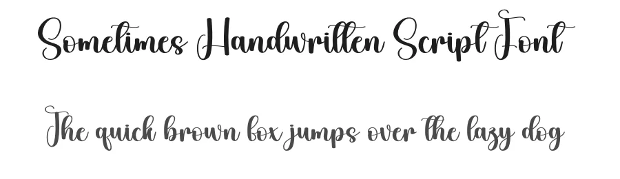 Sometimes Handwritten Script Font by creativeletter — Script Handwritten Font