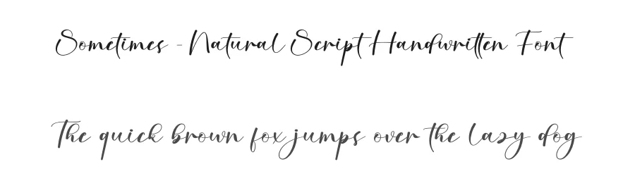 Sometimes – Natural Script Handwritten Font by creativeletter — Script Handwritten Font