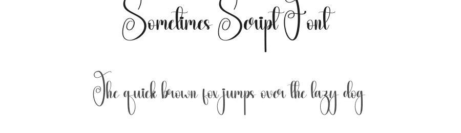 Sometimes Script Font by andikastudio — Script Handwritten Font