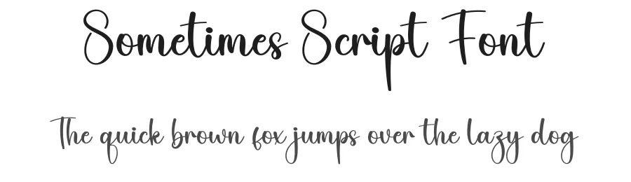Sometimes Script Font by creativeletter — Script Handwritten Font
