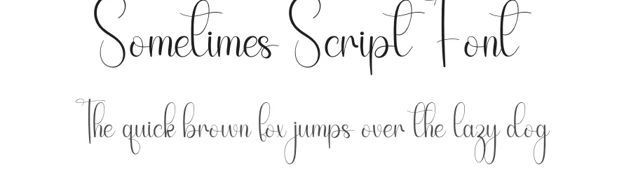 Sometimes Script Font by andikastudio — Script Handwritten Font