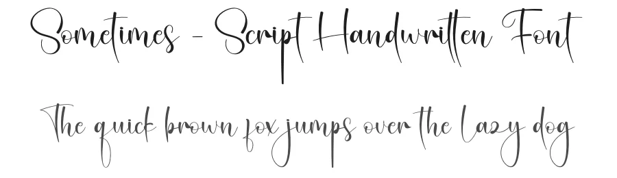 Sometimes – Script Handwritten Font by creativeletter — Script Handwritten Font